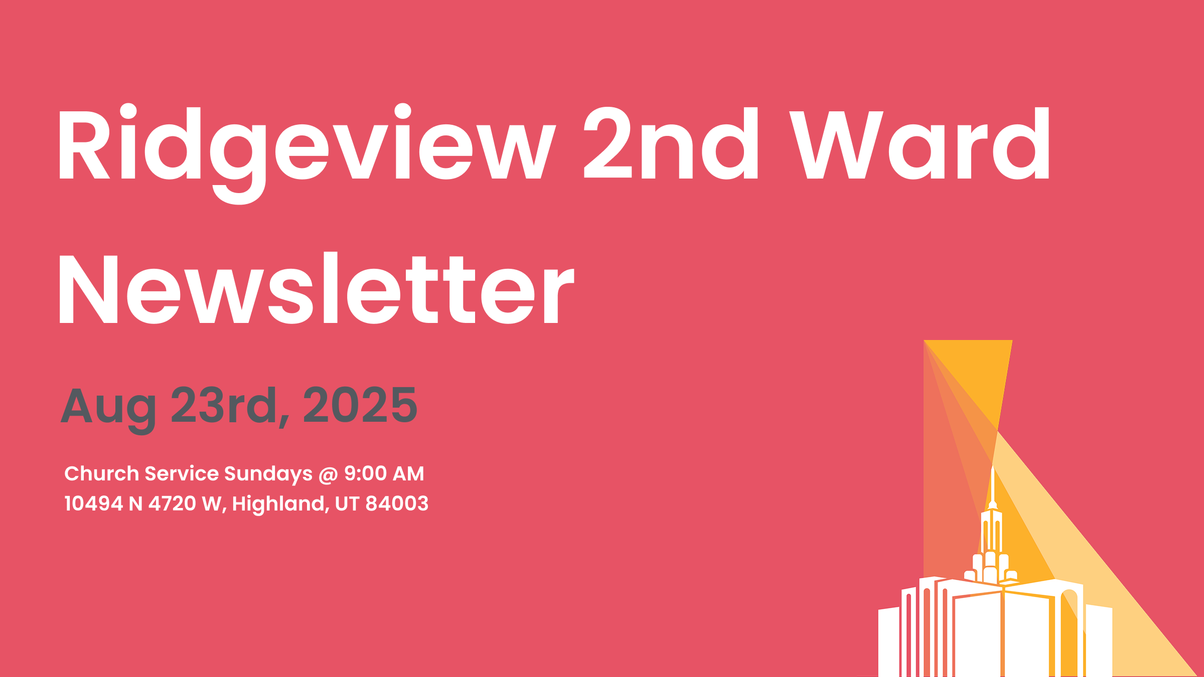 Ridgview 2nd ward newsletter